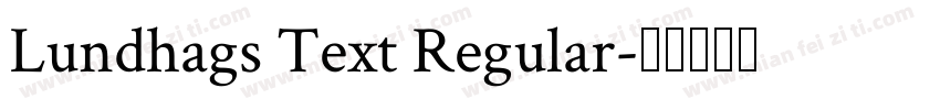 Lundhags Text Regular字体转换